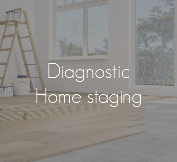 Diagnostic Home staging